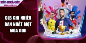 Clb Ghi Nhiều Bàn Nhất Một Mùa Giải